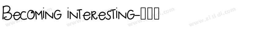 Becoming interesting字体转换